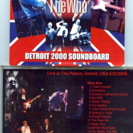 The Who – Detroit 2000 Soundboard ( 2 CD ) ( Live in Detroit , Michigan , USA on June 27th, 2000 )
