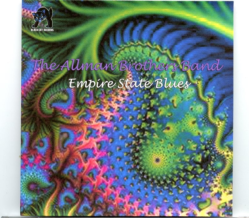 Allman Brothers – Empire State Blues ( 2 CD SET ) ( New York State Fairgrounds, Syracuse, New York, August 27th, 2005 ) front cover Allman Brothers - Empire State Blues ( 2 CD SET ) ( New York State Fairgrounds, Syracuse, New York, August 27th, 2005 ) front cover