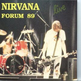 Nirvana - Forum 89 Live ( Recorded LIVE at Forum Enger , Germany, November 10th, 1989 ) front cover