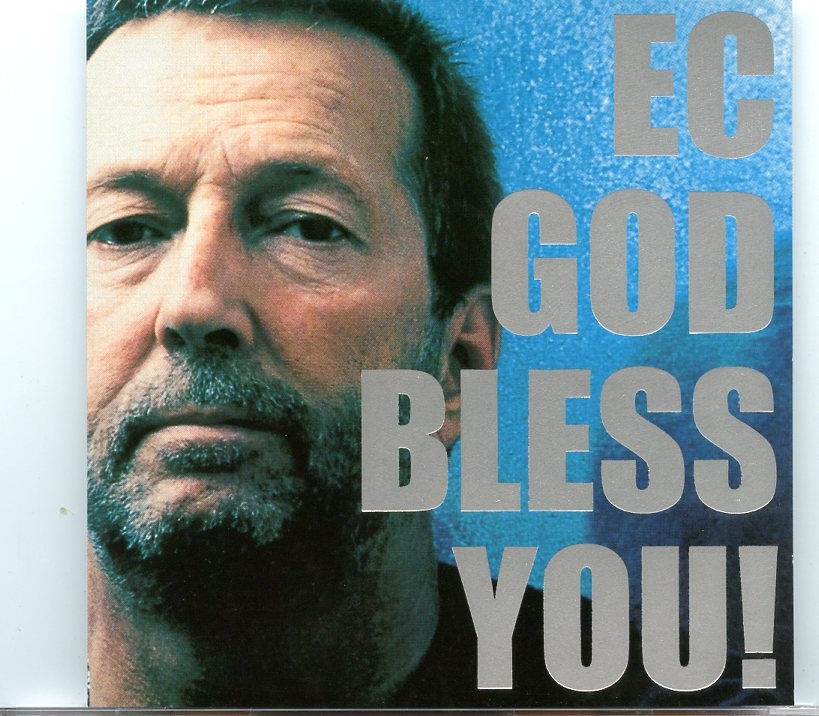 Eric Clapton – God Bless You ( 2 CD SET ) ( Live at The Spektrum, Oslo, Norway, April 1st, 2001 ) front cover Eric Clapton - God Bless You ( 2 CD SET ) ( Live at The Spektrum, Oslo, Norway, April 1st, 2001 ) front cover