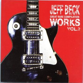 Jeff Beck - Great Rare Compilation Works Vol. 2  ( Scarecrow ) ( Excellent Series of Unreleased Material ) front cover