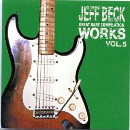 Jeff Beck - Great Rare Compilation Works Vol. 5  ( Scarecrow ) ( Excellent Series of Unreleased Material ) front cover