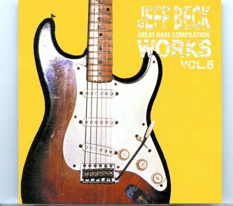 Jeff Beck – Great Rare Compilation Works Vol. 6 ( Scarecrow ) ( Excellent Series of Unreleased Material ) front cover Jeff Beck - Great Rare Compilation Works Vol. 6 ( Scarecrow ) ( Excellent Series of Unreleased Material ) front cover