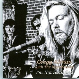 Allman Brothers - I'm Not Satisifed ( 2 CD SET ) ( Scorpion Lounge, State College, PA, May 8th, 1978 ) front cover