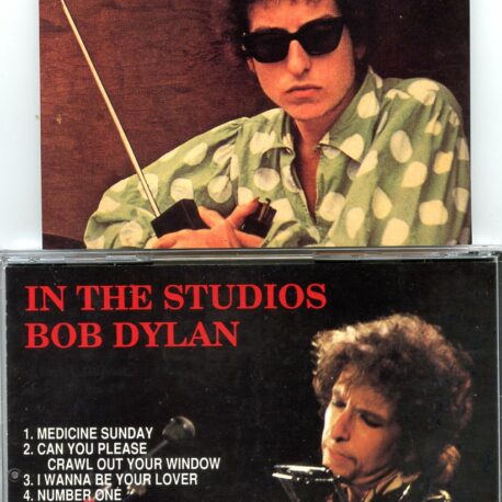 Bob Dylan - In The Studios ( Columbia Studios, November 30th and December 1st, 1965 + Rundown Studios, Santa Monica, CA, January 1978)