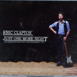 Eric Clapton - Just One More Night ( 4 CD SET ) ( Paddington ) ( Budokan Hall, Tokyo, Japan, December 3rd, 1979 ) front cover