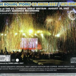 Rolling Stones - Last Night at O2 Arena 2007 ( 2 CD SET ) ( Grand Finale of a Bigger Bang Tour, O2, London, Great Britain, August 25th, 2007 ) front cover