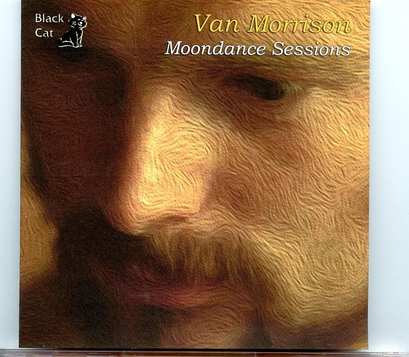 Van Morrison – Moondance Sessions ( Live in the Studio, A&R Studios in New York City, August and December 1969 ) front cover Van Morrison - Moondance Sessions ( Live in the Studio, A&R Studios in New York City, August and December 1969 ) front cover