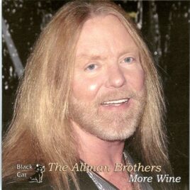 Allman Brothers - More Wine ( 2 CD SET ) ( Performing Arts Center, Saratoga Springs, New York, June 24th, 1996 ) front cover