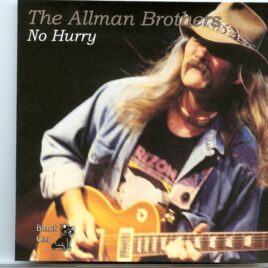 Allman Brothers - No Hurry ( 2 CD SET ) ( Mosque Theater, Richmond, VA, November 17th, 1991 ) front cover