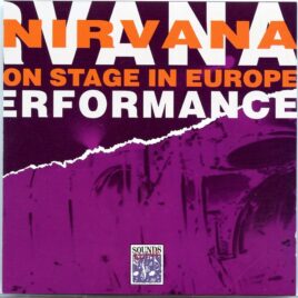 Nirvana - On Stage in Europe Performance ( Live at the Paradiso, Amsterdam, The Netherlands, November 25th, 1991 ) front cover