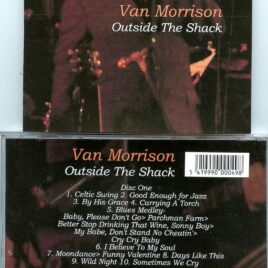 Van Morrison – Outside the Shack ( 2 CD SET ) ( Slieve Donard Resort, Newcastle, Northern )