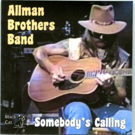 Allman Brothers - Somebody's Calling ( 2 CD SET ) ( MTV Studios, New York, November 19th, 1990 ) front cover