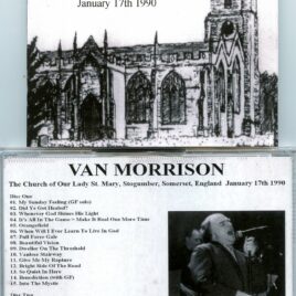 Van Morrison – The Church of Our Lady St. Mary ( 2 CD SET ) ( Stogumber, Somerset, England, January 17th, 1990 )