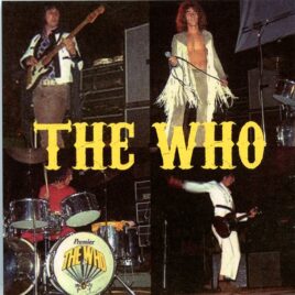 The Who - The Complete Amsterdam  ( 2 CD SET ) ( Concertbow, Amsterdam, Netherlands, Sept 29th, 1969 ) front cover