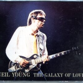 Neil Young - The Galaxy of Love ( 2 CD SET ) ( Uniondale, NY, February 23rd, 1983 + Saratoga, NY, September 4th, 1983 ) front cover