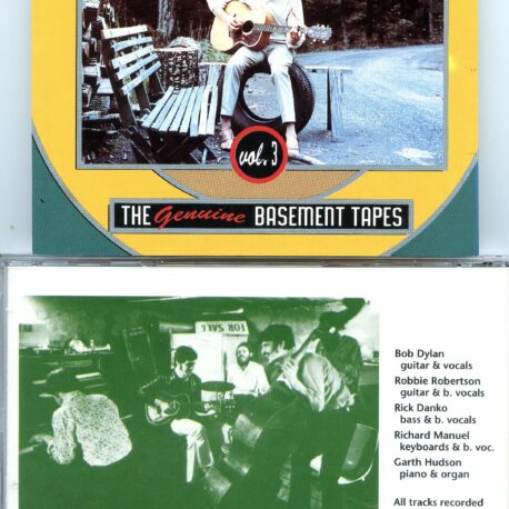 Bob Dylan - The Genuine Basement Tapes Vol. 3 ( Saugerties, New York, Spring + Fall 1967 )