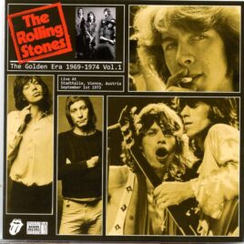 Rolling Stones - The Golden Era 1969 - 1974 Vol. 1 ( 2 CD SET ) ( Stadthalle, Vienna, Austria, September 1st, 1973 ) front cover