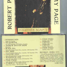 Led Zeppelin – Together Again II ( Bombay , India 1972 plus Australia, London & Tokyo , 1994 )