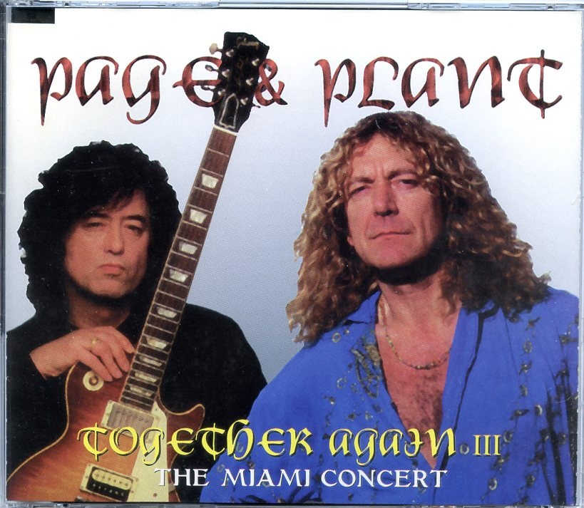 Led Zeppelin – Together Again III ( 2 CD SET ) ( Miami Arena, June 2nd, 1995 ) front cover Led Zeppelin - Together Again III ( 2 CD SET ) ( Miami Arena, June 2nd, 1995 ) front cover