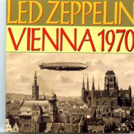 Led Zeppelin - Vienna 1970 ( 2 CD SET ) ( Live at Wien Kounsel Thos, Vienna, Austria, March 9th, 1970 ) front cover