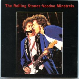 Rolling Stones - Voodoo Minstrels ( 2 CD SET )( Vinyl Gang ) ( Grammont, Montpellier, France, July 27th, 1995 ) front cover