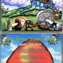 Allman Brothers – Water and Wine ( 3 CD SET ) ( Lakewood Amphitheatre, Atlanta, GA, September 7th, 1992 )