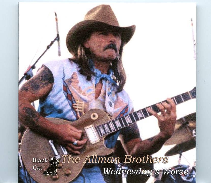 Allman Brothers – Wednesday’s Worse ( 2 CD SET ) ( Star lake Amphitheatre, Burgettstown, PA, September 1st, 1995 ) front cover Allman Brothers - Wednesday's Worse ( 2 CD SET ) ( Star lake Amphitheatre, Burgettstown, PA, September 1st, 1995 ) front cover