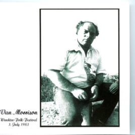 Van Morrison - Werchter Folk Festival ( Werchter, Belgium, July 3rd, 1983 ) front cover
