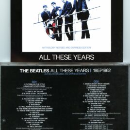 The Beatles – All These Years Vol. 1  1957-1962 ( 2 CD SET ) ( Anthology Revised And Expanded ) ( 2021 SUPERSTOCK )