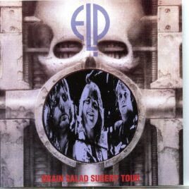 EMERSON LAKE AND PALMER - Brain Salad Surgery Tour ( 2 CD SET )( Highland ) ( Live in Buffalo, New York, USA, July 26th, 1974 ) front cover