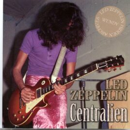 LED  ZEPPELIN - Centralien ( 2 CD SET )( Wendy )  ( Paris, France, December 6th, 1969 and Kansas City, USA, November 5th, 1969 ) front cover