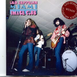 LED  ZEPPELIN - Miami Image Club ( 2 CD SET ) ( Wendy )( Thee Image Club, Miami, Florida, USA, February 14th, 1969 ) front cover