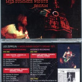 LED ZEPPELIN – Mid Summer Nights Dream ( 3 CD SET )( Wendy ) ( Paris Theatre, London and Toronto Ontario, Canada and Maple Leaf Gardens Ontario – 1971 )