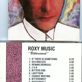 ROXY MUSIC – Bittersweet  ( 1 CD )( FLASHBACK ) ( BBC 1972 – BBC 1971 plus Boston 1976 )