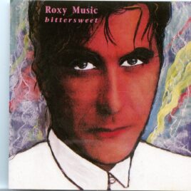 ROXY MUSIC - Bittersweet  ( 1 CD )( FLASHBACK ) ( BBC 1972 - BBC 1971 plus Boston 1976 ) front cover