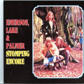EMERSON LAKE AND PALMER - Stomping Encore ( 2 CD SET )( Highland ) ( Gaelic Park, New York, September 1st, 1971 and Birmingham, UK, December 17th, 1971 ) front cover