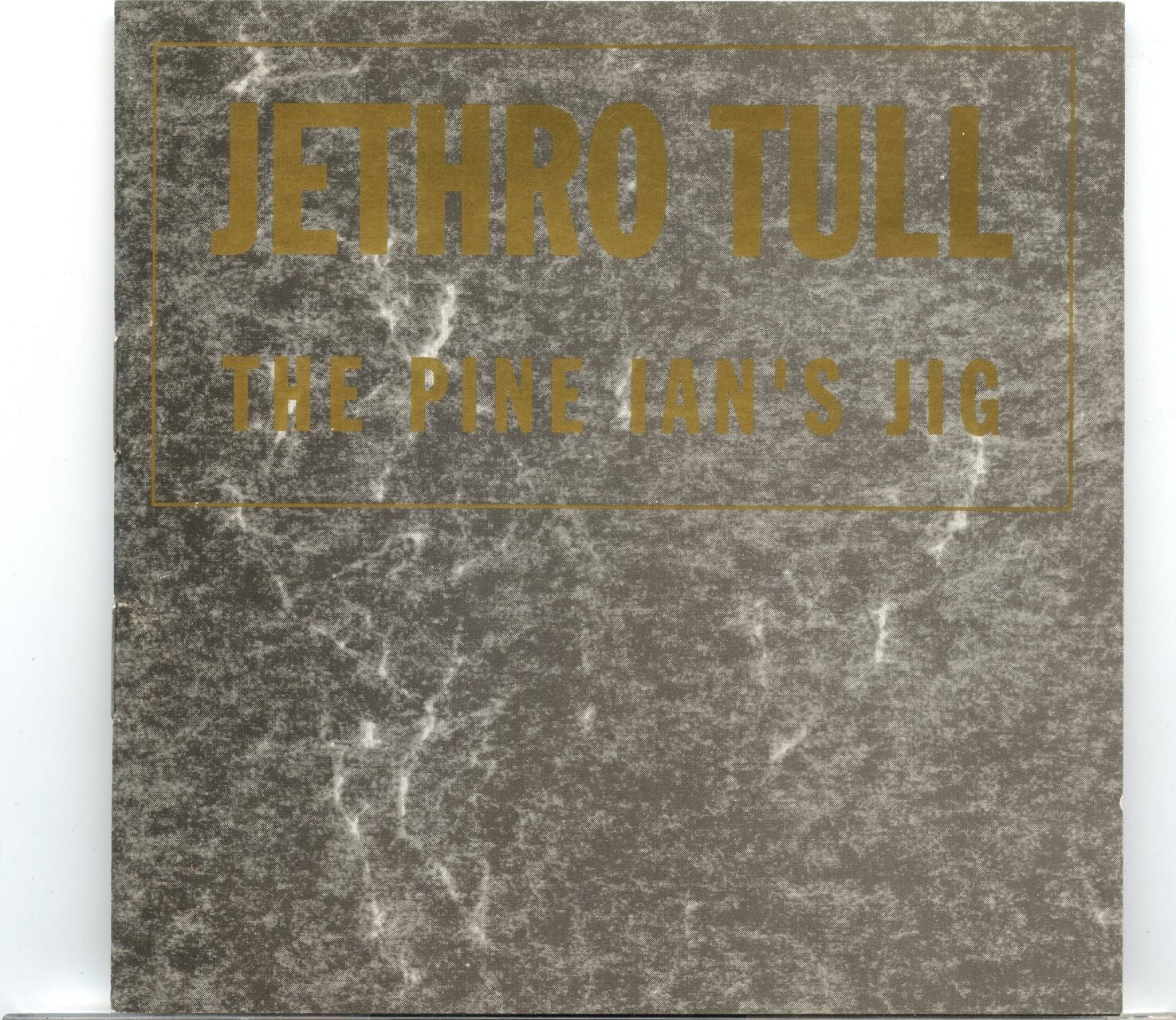JETHRO TULL – The Pine Ian´s Jig ( 1 CD )( Live At The Sports Arena, Los Angeles, CA, USA, November 12th, 1980 ) front cover JETHRO TULL - The Pine Ian´s Jig ( 1 CD )( Live At The Sports Arena, Los Angeles, CA, USA, November 12th, 1980 ) front cover