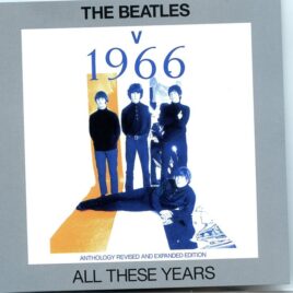 THE BEATLES - All These Years Vol. 5  1966 ( 2 CD SET ) ( Anthology Revised And Expanded )  ( 2021 SUPERSTOCK ) front cover
