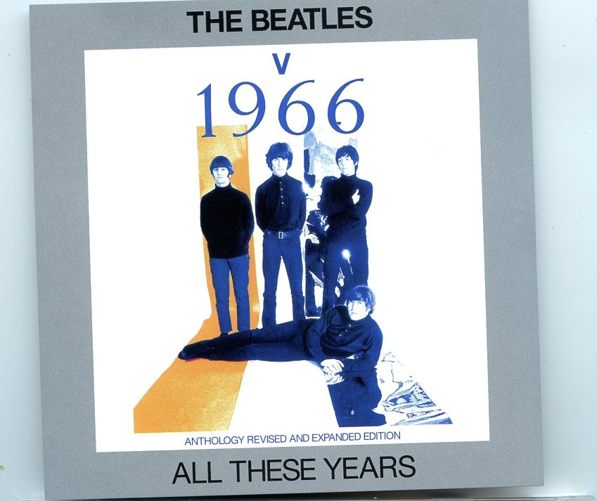 THE BEATLES – All These Years Vol. 5 1966 ( 2 CD SET ) ( Anthology Revised And Expanded ) ( 2021 SUPERSTOCK ) front cover THE BEATLES - All These Years Vol. 5 1966 ( 2 CD SET ) ( Anthology Revised And Expanded ) ( 2021 SUPERSTOCK ) front cover