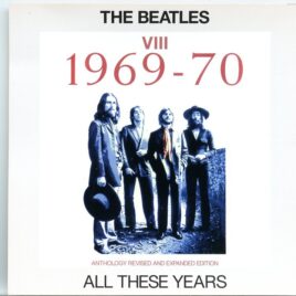 THE BEATLES - All These Years Vol. 8  1969-1970 ( 2 CD SET ) ( Anthology Revised And Expanded )  ( 2021 SUPERSTOCK ) front cover