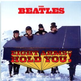 THE BEATLES - Eight Arms To Hold You ( 1 CD ) ( 2021 BEATFILE )( Unreleased New Remix And Remasters Compilation ) front cover
