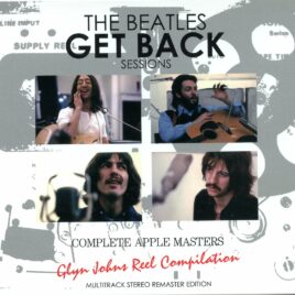 THE BEATLES – Glyn Johns Reel Compilation ( 8 CD SET With SLIPCASE ) ( 2021 DAP )