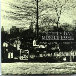 STEELY  DAN - Mobile Home  ( Paramount Theater, Seattle, Washington, USA, July 1st, 1974 ) front cover