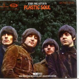 THE BEATLES - Plastic Soul ( 1 CD ) ( 2021 BEATFILE )( Unreleased New Remix And Remasters Compilation ) front cover