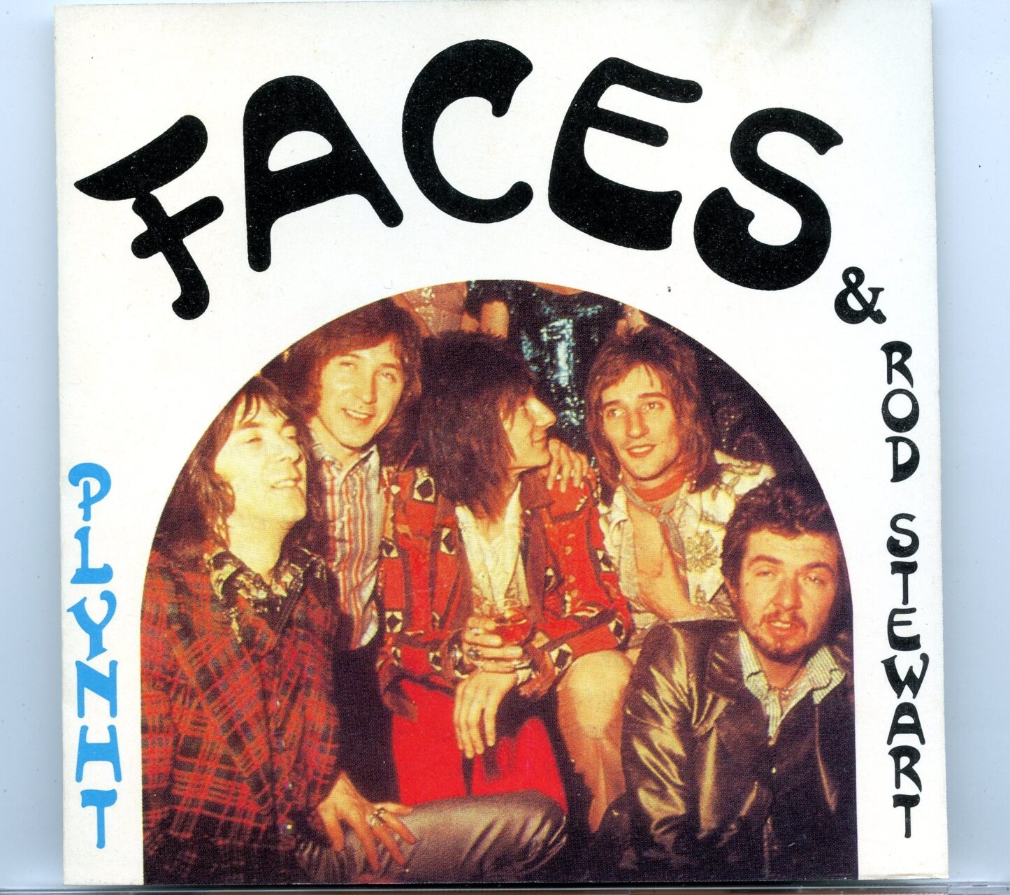 THE FACES ‘ ROD STEWART – Plynth ( WPOCM ) ( Live in Santa Monica, Civic Auditorium, October 30th, 1970 ) front cover THE FACES ' ROD STEWART - Plynth ( WPOCM ) ( Live in Santa Monica, Civic Auditorium, October 30th, 1970 ) front cover