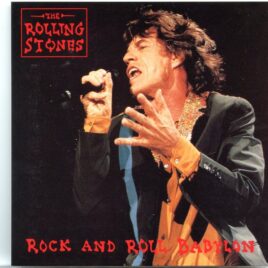 ROLLING  STONES - Rock 'N' Roll Babylon ( 1 CD ) ( Vinyl Gang ) ( Chicago, Port Chester And New York, 1997 ) front cover