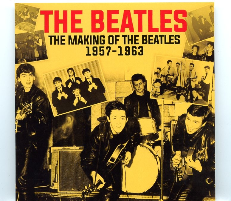 THE BEATLES – The Making Of The Beatles 1957 – 1963 ( 2 CD SET ) ( 2021 Remastered Ultimate Sound ) front cover THE BEATLES - The Making Of The Beatles 1957 - 1963 ( 2 CD SET ) ( 2021 Remastered Ultimate Sound ) front cover