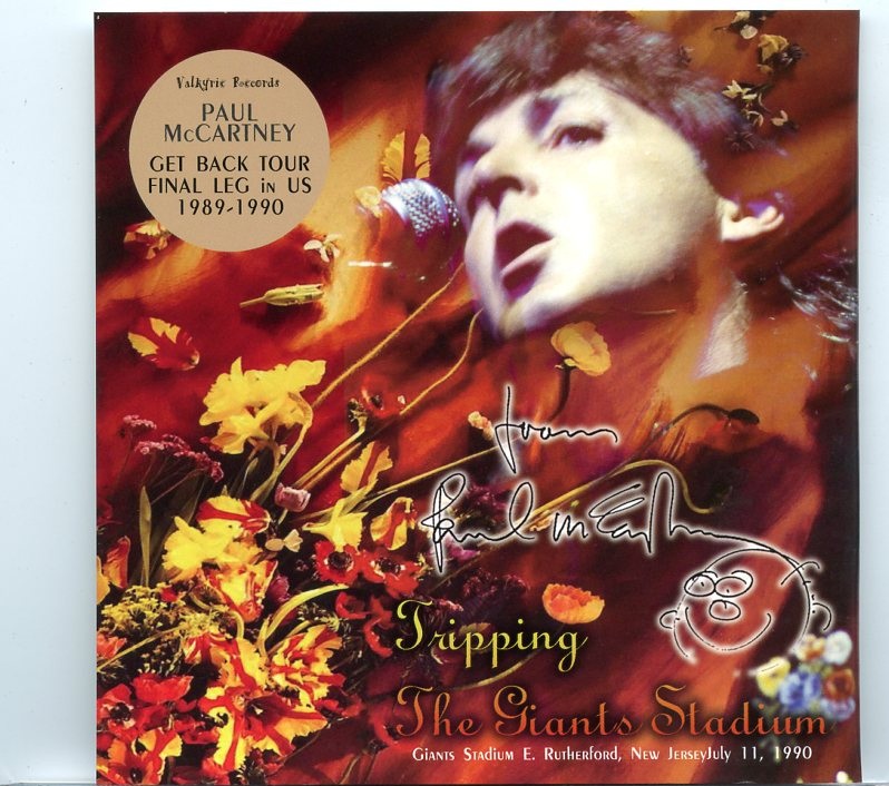 PAUL McCartney – Tripping The Giants Stadium ( 2 CD SET ) ( Valkyrie ) ( Giants Stadium East Rutherfors, NJ, USA, July 11th, 1990 ) front cover PAUL McCartney - Tripping The Giants Stadium ( 2 CD SET ) ( Valkyrie ) ( Giants Stadium East Rutherfors, NJ, USA, July 11th, 1990 ) front cover