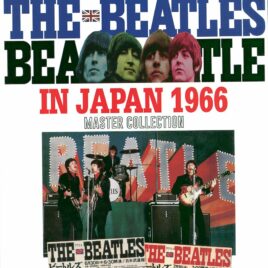 THE BEATLES – In Japan 1966 ( 55th Anniversary Master Collection ) ( 2DVD+2CD ) ( 2021 SGT Complete Live & Upgraded Revised Edition )